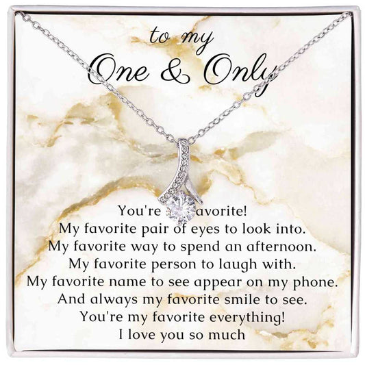 Gift for Her - You're my Favorite, Necklace for my One & Only