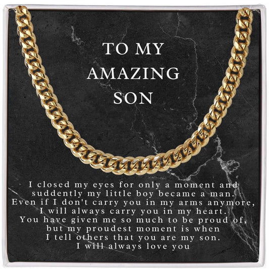 Cuban Chain Necklace Gift for my Amazing Son