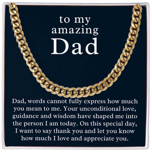 Personalized Cuban Chain Necklace for my amazing Dad, Add Name & Closing