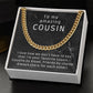 Funny Cousin Gift, Gold Cuban Chain Necklace for Cousin