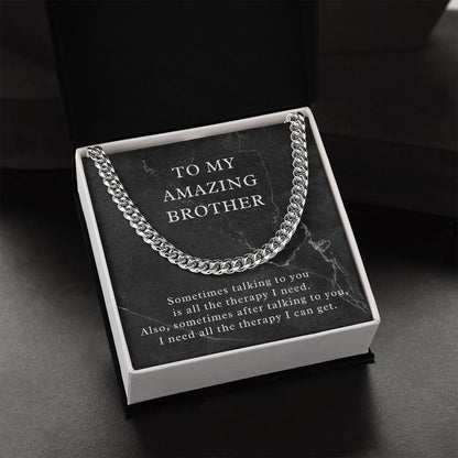 Funny Gift for Brother, Cuban Chain Necklace for my Amazing Brother