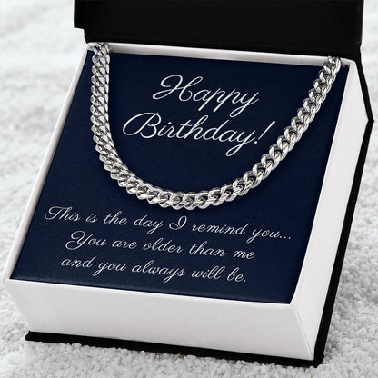 Funny Birthday Gift for Men, Cuban Chain Necklace with sarcastic Message