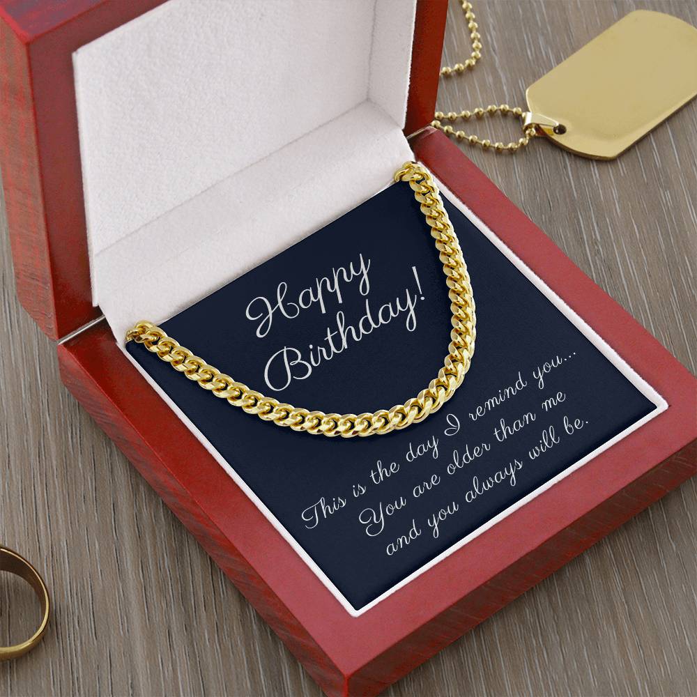 Funny Birthday Gift for Men, Cuban Chain Necklace with sarcastic Message