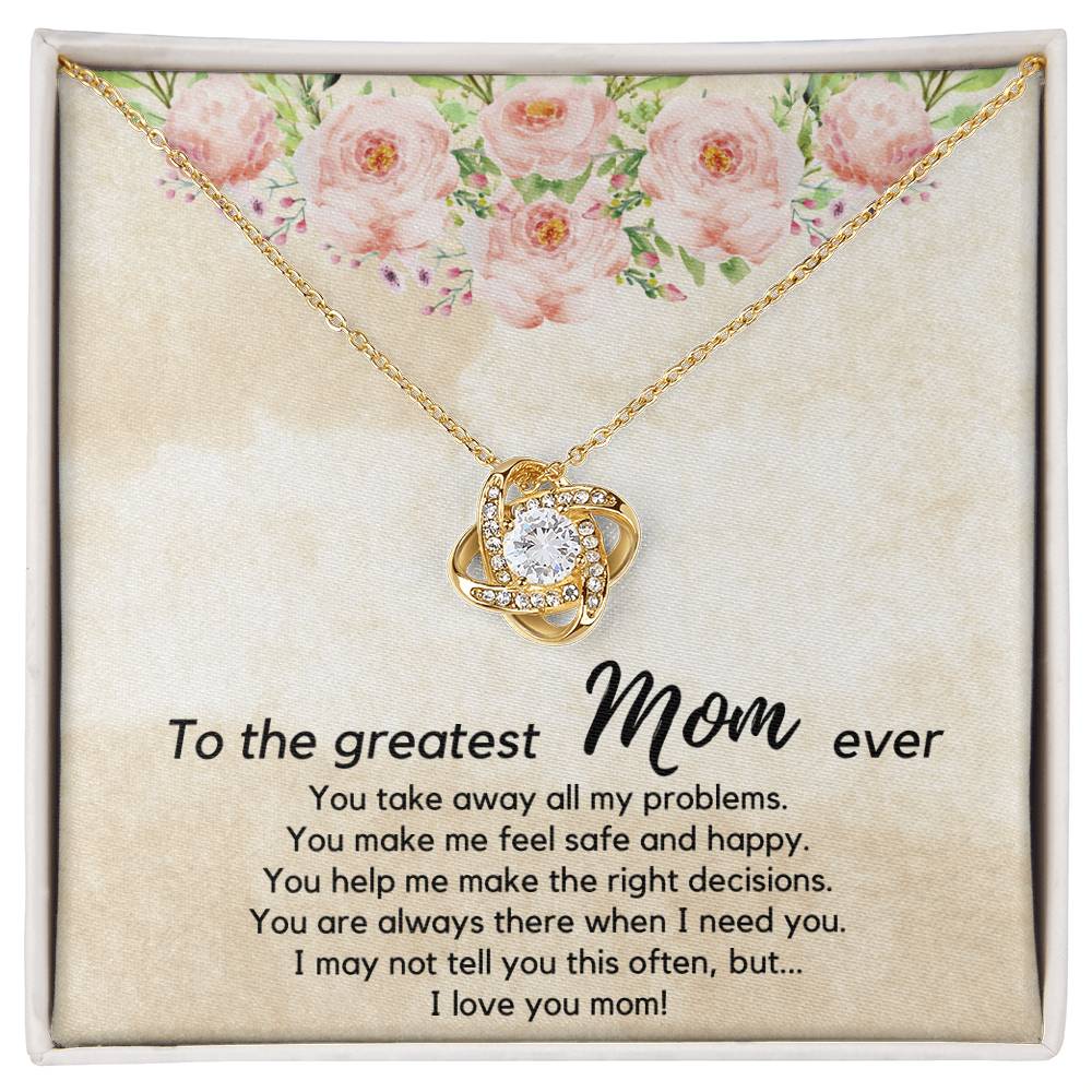 Knot Necklace Gift for the greatest Mom ever