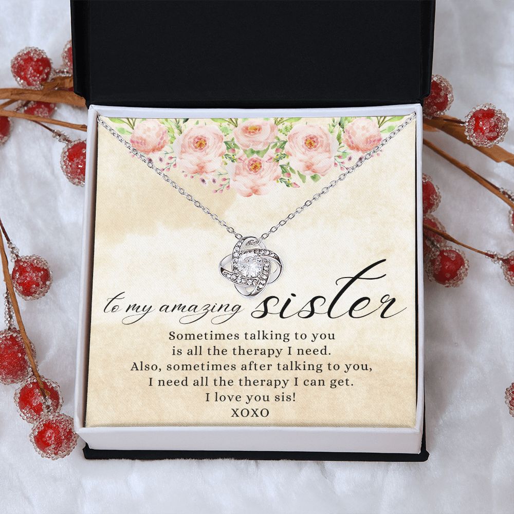 Funny Gift for Sister, Love Knot Necklace for my Amazing Sister