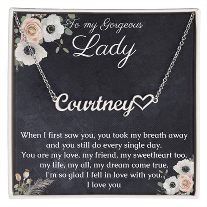 Heart Name Necklace Gift for Her, Jewelry for my gorgeous Lady with romantic Message