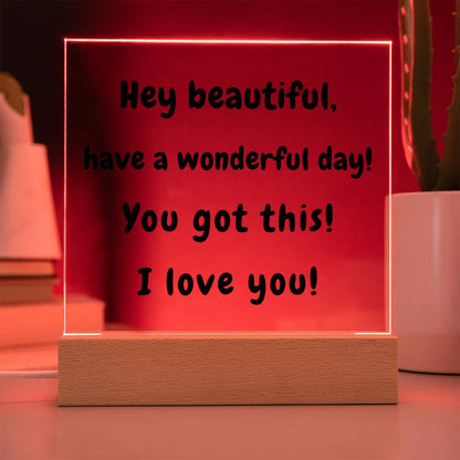 Acrylic Plaque with LED, Gift for Her - Hey Beautiful