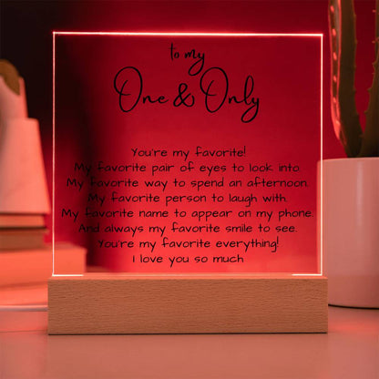 Gift for my One & Only, Acrylic LED Plaque - You're my favorite